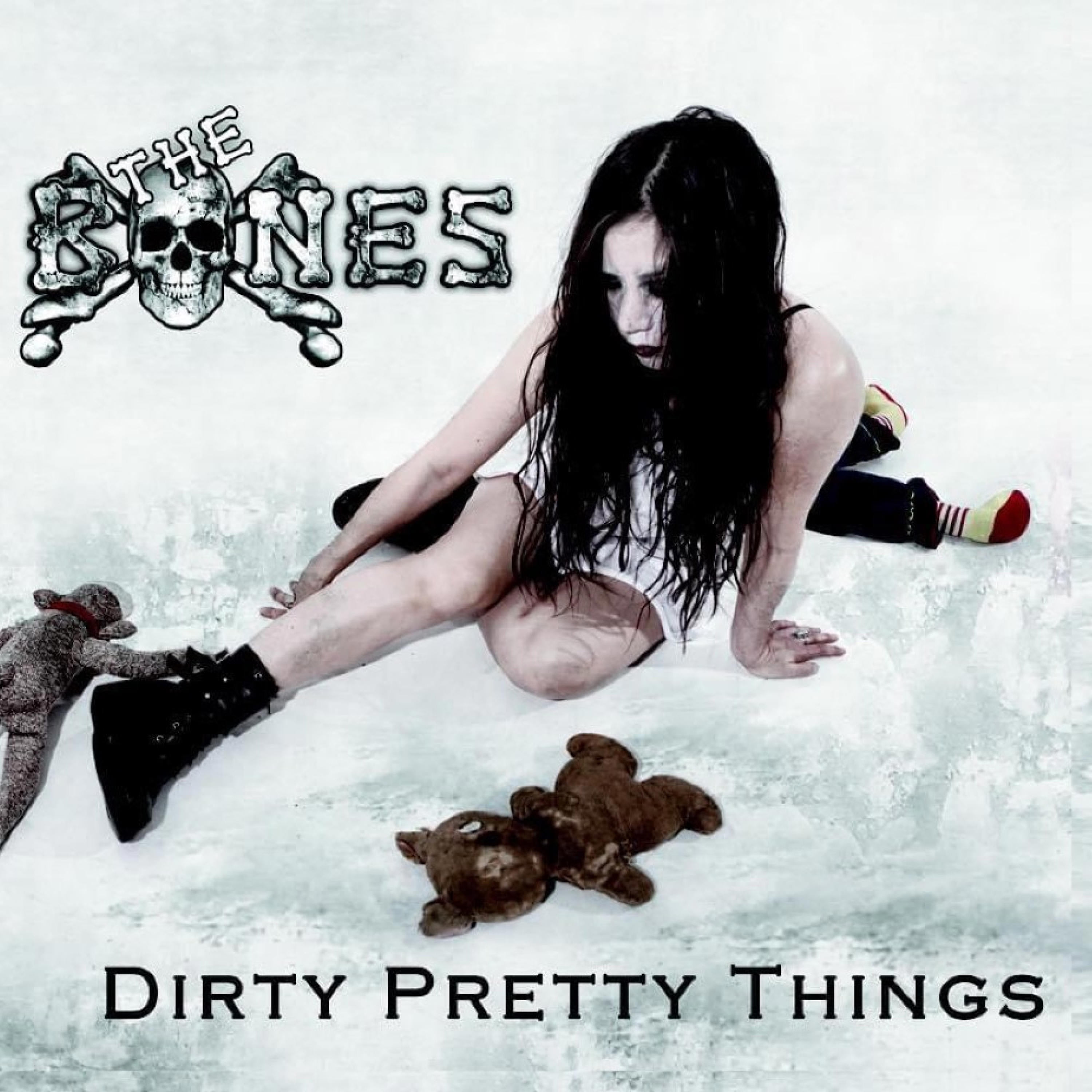 Dirty Pretty Things