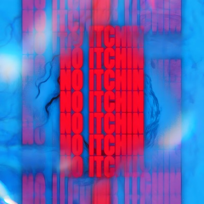 no itchin' vol. 1 - EP