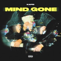 MIND GONE - Single - Kapri