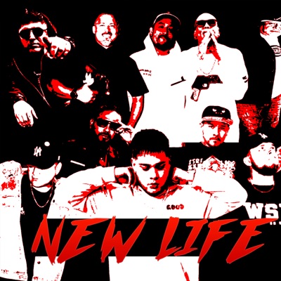 NEW LIFE (feat. MC Raya, ALEX D, WARSHIP, TONY TNT, El Patriota Celestial, Mike Garcia, P-WENZ & MANUEL RH) - EP