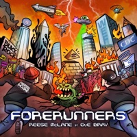 FORERUNNERS - Reese McLane & GvE Bray