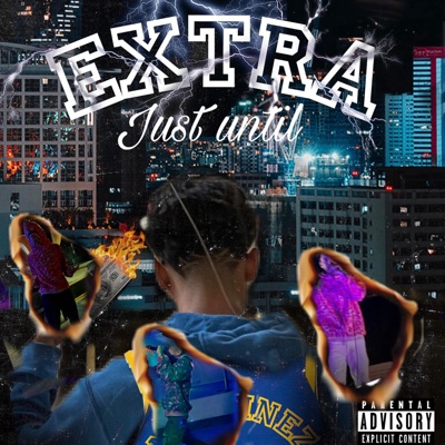 Extra (just until) - EP