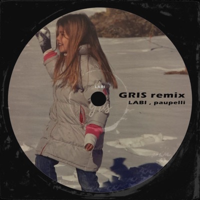 Gris (feat. Labi) [Remix] - Single