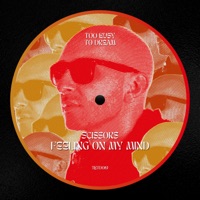 Feeling On My Mind - Single - Scissors