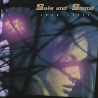 Safe and Sound (Deluxe Edition) - Single - YUNG KXLLA