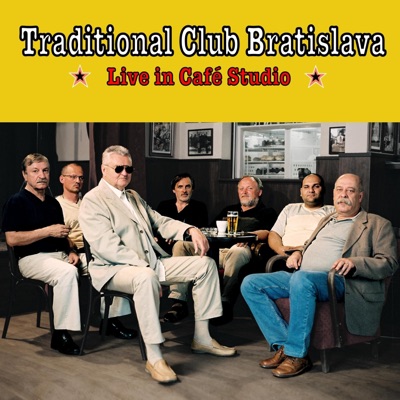 Traditional Club Bratislava (Live in Café Studio) [feat. Traditional Club]