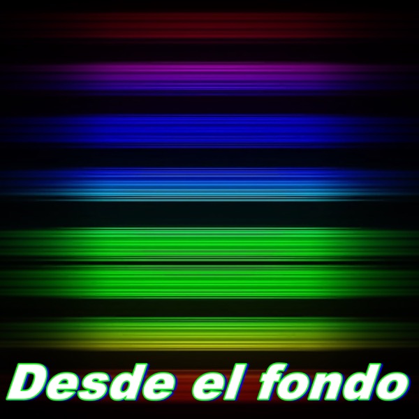 Desde el Fondo