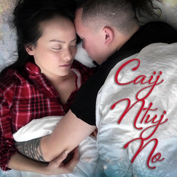 Caij Ntuj No (feat. David Yang)