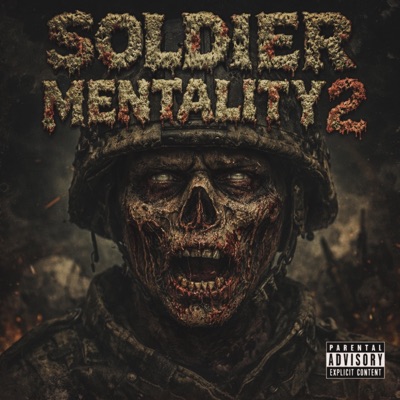 Soldier Mentality 2 - Single