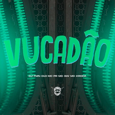 Vucadão (feat. MC PR) - Single