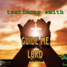 Guide Me Lord Testimony Smith