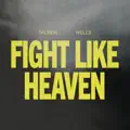 Fight Like Heaven
