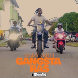 GANGSTA RAS (feat. KILLI) Maïzy