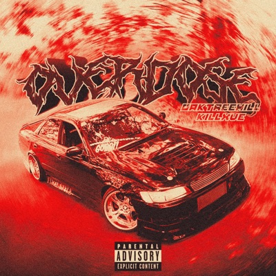 OVERDOSE (feat. killxve) - Single