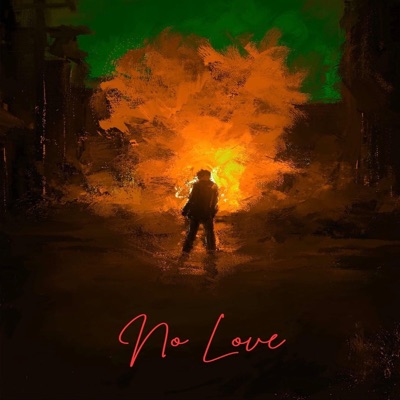 No Love (feat. Minhaj Uddin) - Single