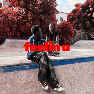 Feelin U - Single