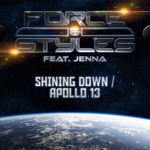 Shining Down / Apollo 13 - Single
