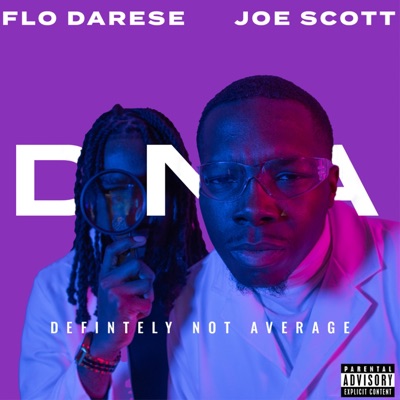D.N.A (Definitely Not Average) [feat. Joe Scott] - EP