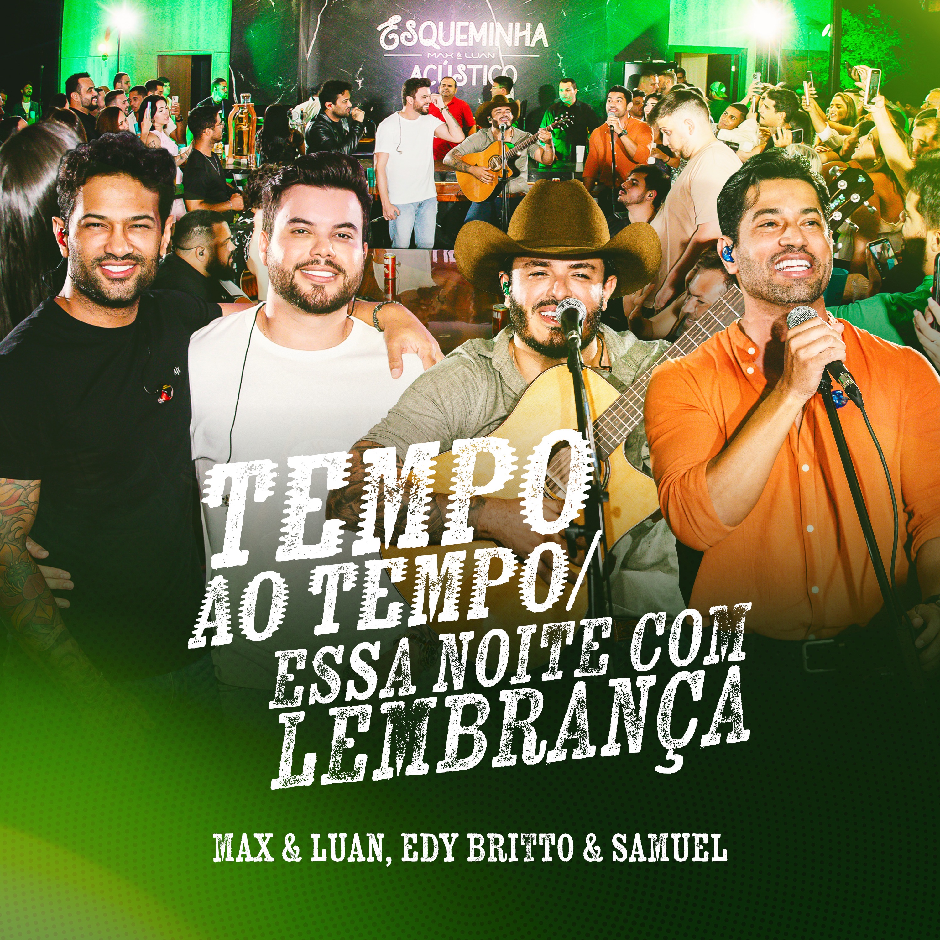 Tempo ao Tempo / Esta Noite Como Lembrança (Ao Vivo) - Single