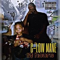 10 hours - Single - C-LOW Mane
