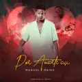 Manuel Maike – Por Amarte Así