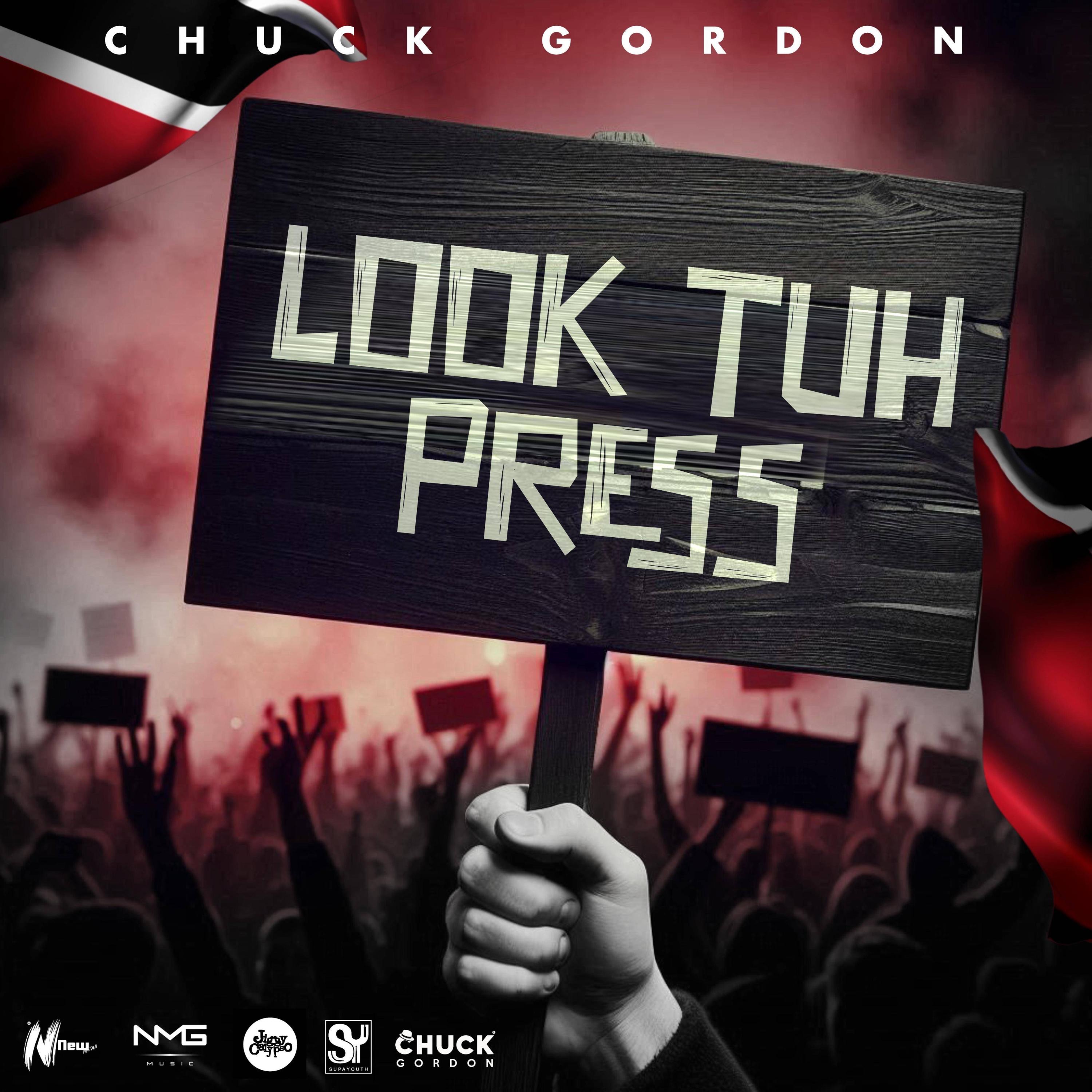 Chuck Gordon - Look tuh Press