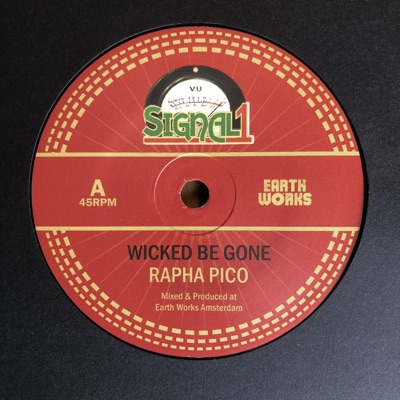 Wicked Be Gone - EP