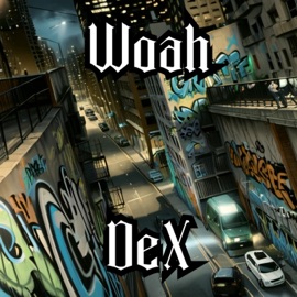 Woah DeX