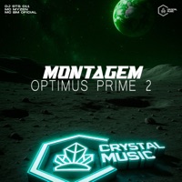 Montagem Optimus Prime 2 - Single - DJ STS 011, Mc Myzen, MC BM OFICIAL & Crystal Music Brasil