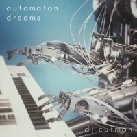 Automaton Dreams - DJ Cutman