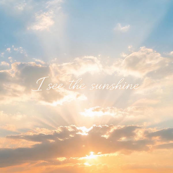 I see thesunshine