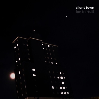 Silent Town - Single