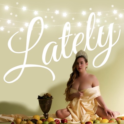 Lateley - Single