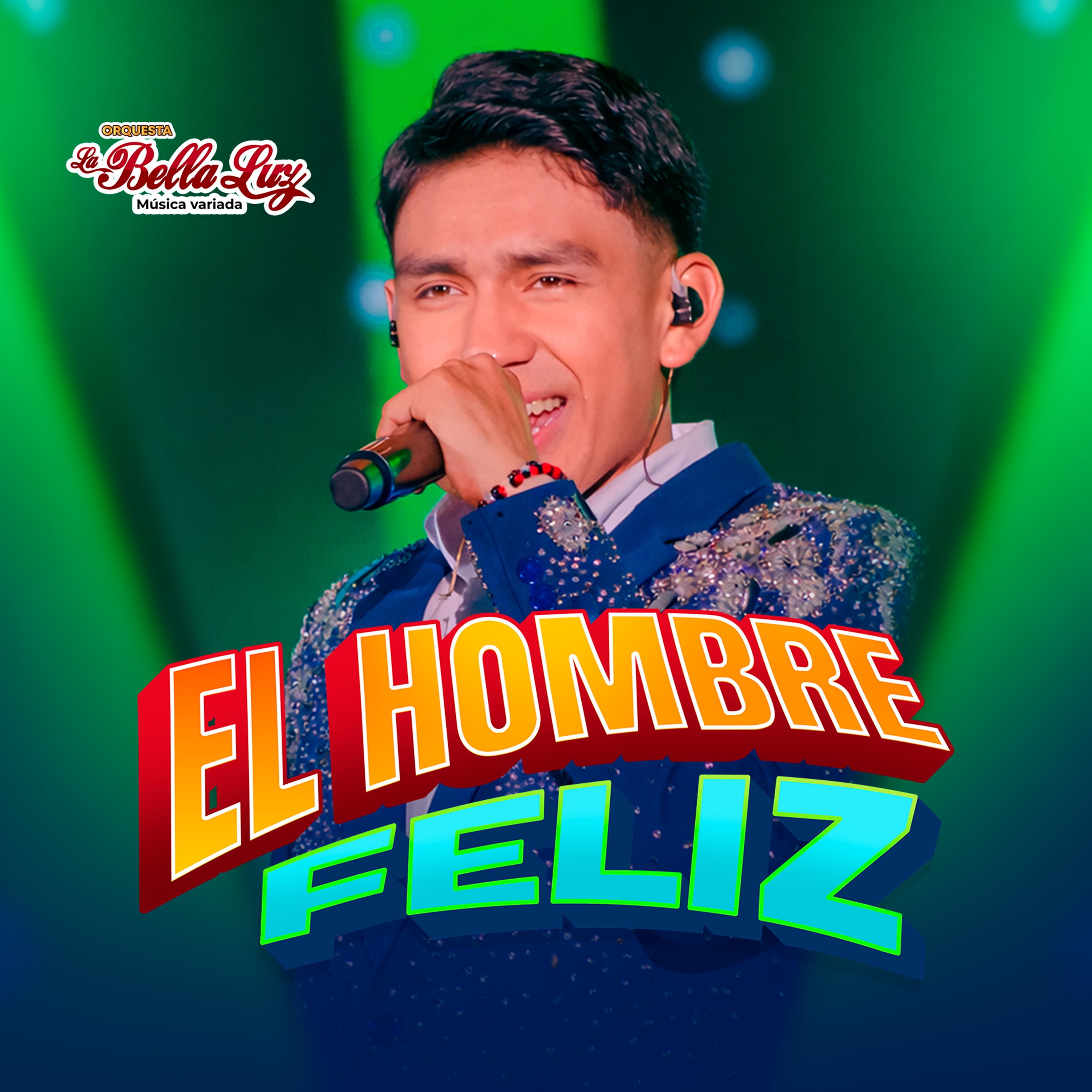 El Hombre Feliz (En Vivo) - Single