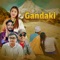 Gandaki - Arjun Baral, Diplove Khati & Devi Gharti lyrics