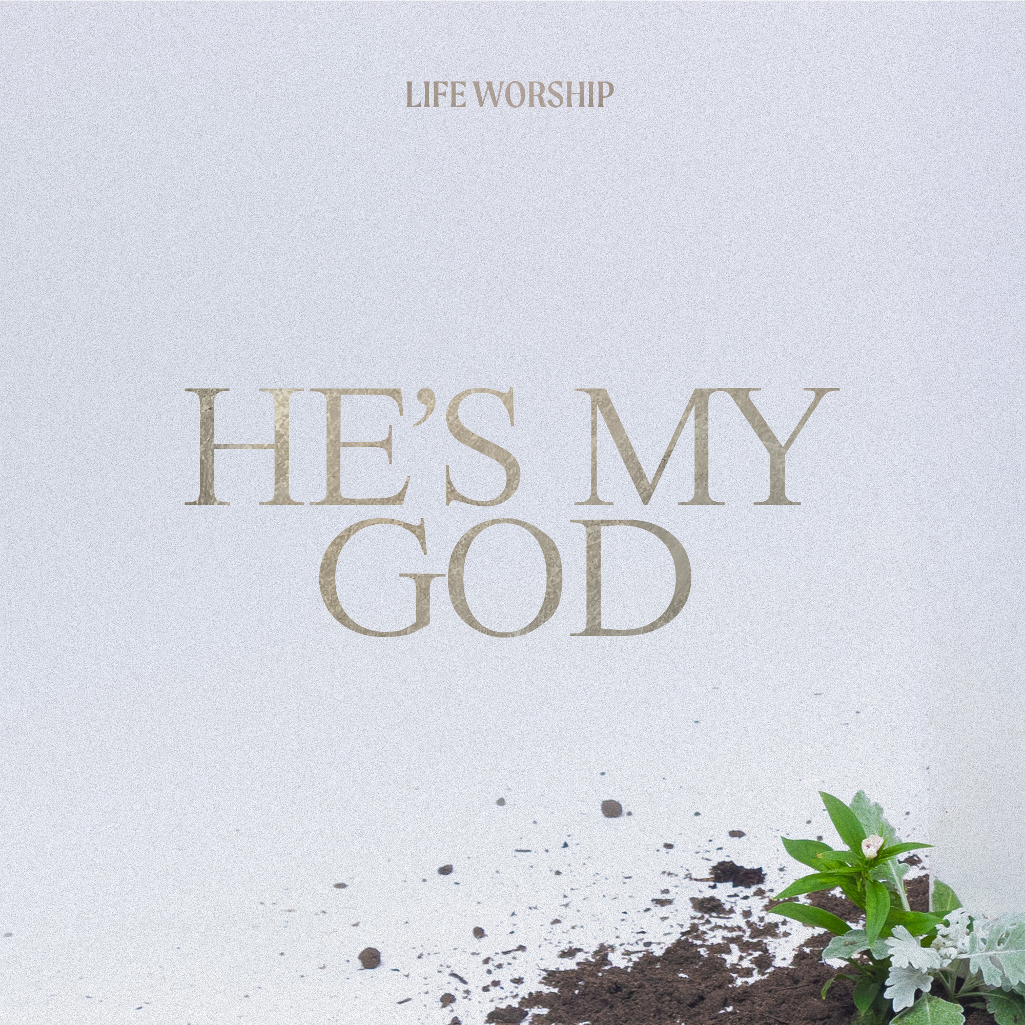 He's My God - Single