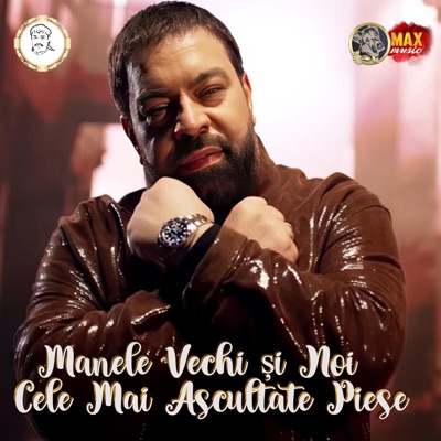 Song - Manele Vechi și Noi Cele Mai Ascultate Piese - Mr. Manea Megamix