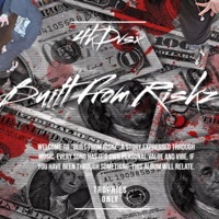 Built From Riskz - EP - 4kDvsx