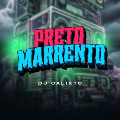 Preto Marrento - Single