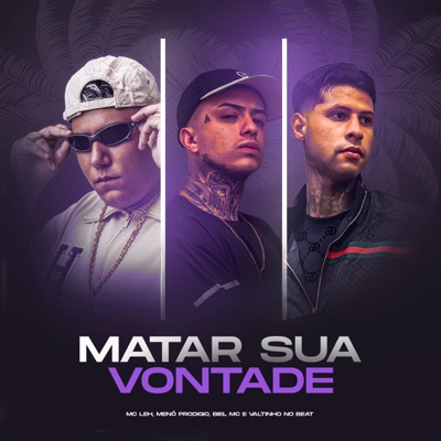 Matar Sua Vontade - Single