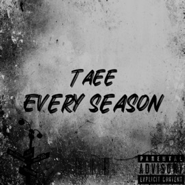Every season Taee