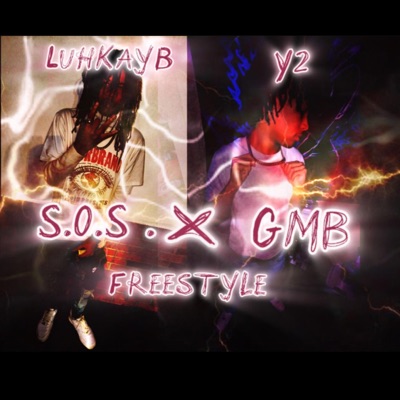 SOS/GMB Freestyle (feat. Y2) - Single