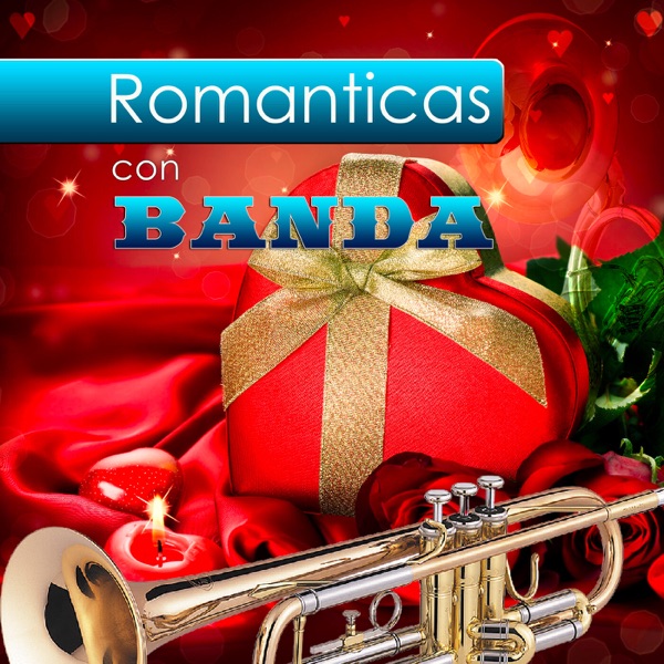 Románticas Con Banda (Banda)
