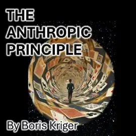 The Anthropic Principle: Finding Ourselves in the Middle of Everything (Unabridged)