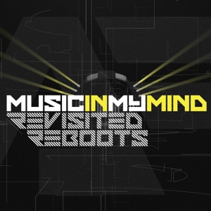 Music in My Mind Revisited Reboots - Single