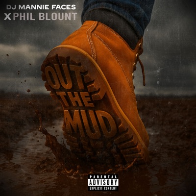 Out The Mud (feat. Phil Blount) - Single