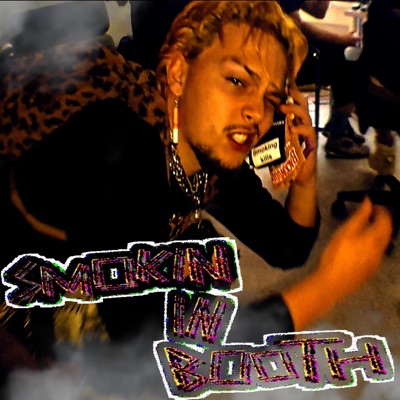 SMOKIN IN BOOTH - Single