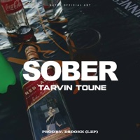 SOBER - Single - Tarvin Toune