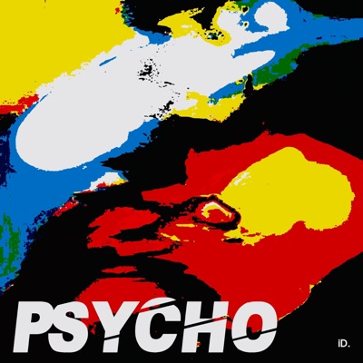 PSYCHO - Single