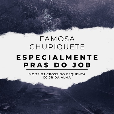 Famosa Chupiquete - Single